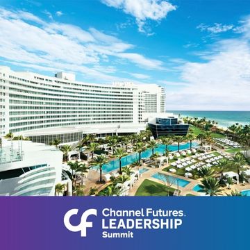 Channel Futures Leadership Summit - Miami Beach Florida 