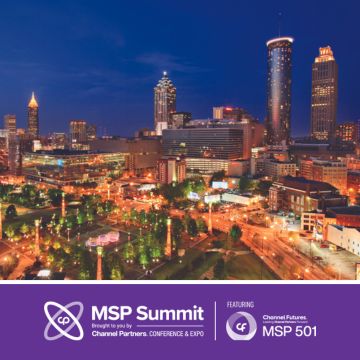MSP Summit brought to you by Channel Partners Conference & Expo, co-located with the Channel Futures MSP 501 Awards